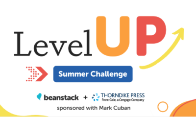 Thorndike Press Partners with Beanstack and Mark Cuban to Sponsor ‘Level Up’ National K-12 Summer 2021 Reading Challenge